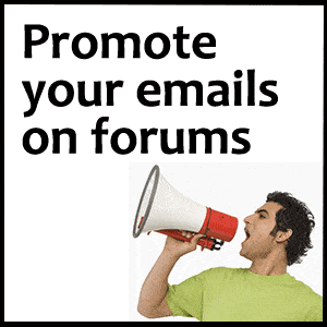 promote your emails on forums