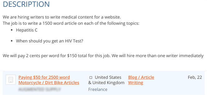 Many freelance writing jobs boards offer 2 cents per word for content writing